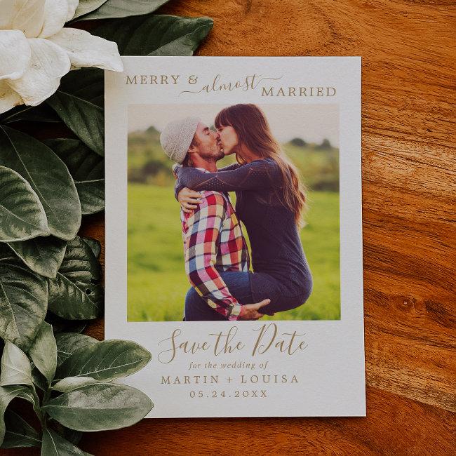 Minimal Gold Merry & Almost Married Save The Date Holiday Invitations