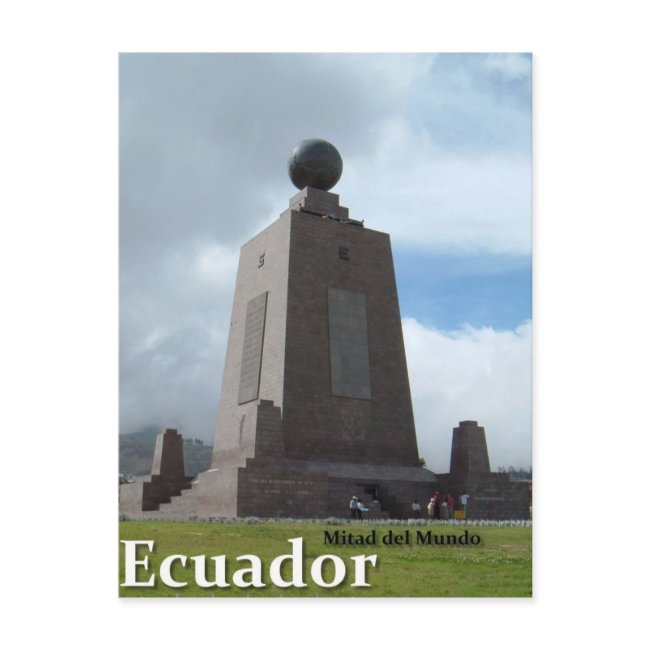 Mitad Del Mundo Ecuador Equator Line Monument. Postinvitations