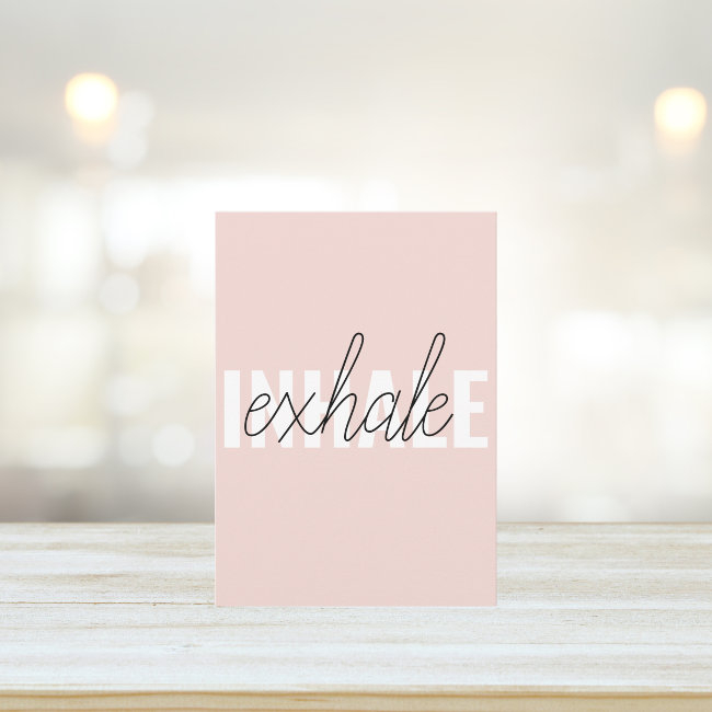 Modern Pastel Pink Inhale Exhale Quote Holiday Invitations