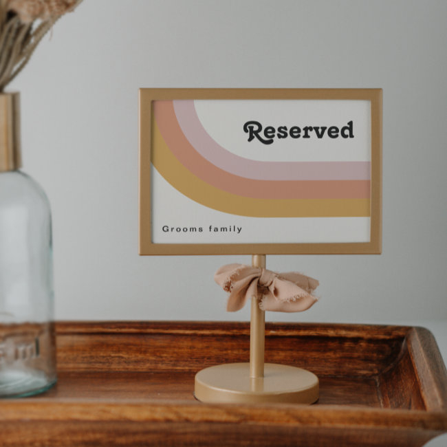 Modern Retro 70's Rainbow Reserved Sign
