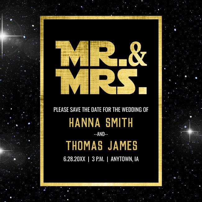 Mr And Mrs Black Gold Sci Fi Theme Save The Date