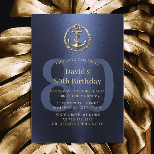 Nautical Boat Anchor Navy & Gold 80th Birthday Invitation