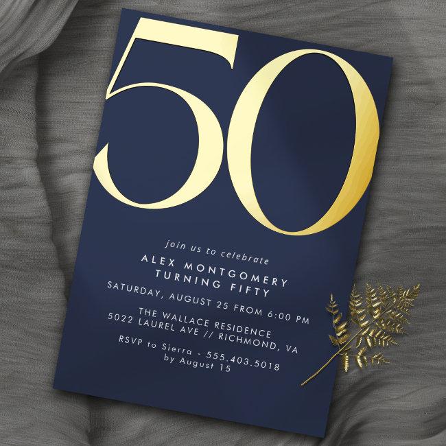 Navy Blue & Gold | Simple Modern 50th Birthday Foil Invitation