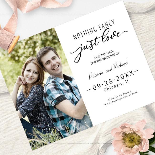 Nothing Fancy Just Love Save The Date Photo Postinvitations