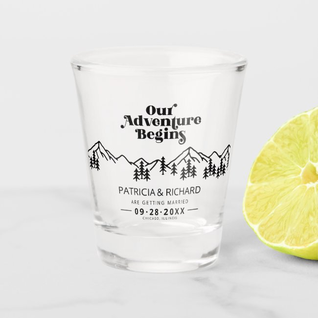 Our Adventure Begins Outdoor Wedding Save The Date Shot Glass