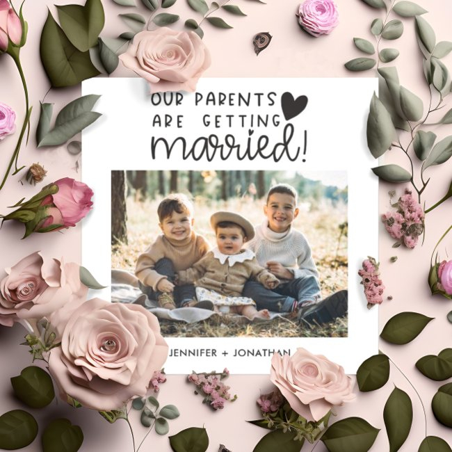 Parent Getting Married Children Photo Announcement