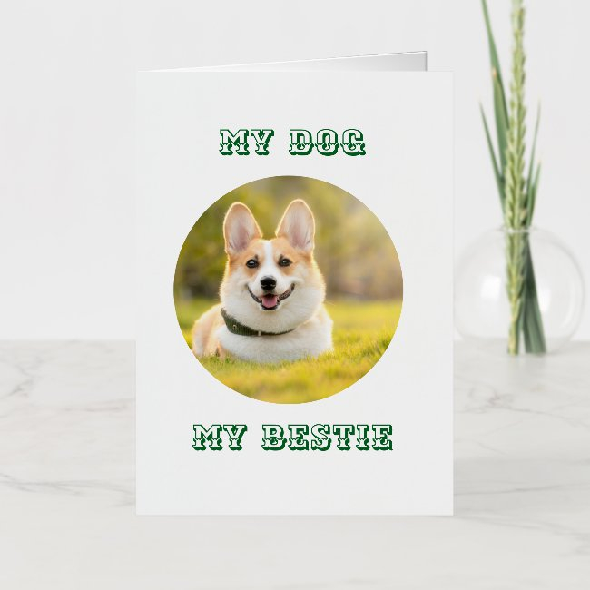 Personalized Photo Template For My Dog - My Best