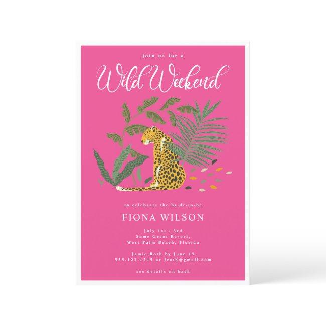 Pink Cheetah Wild Bachelorette Weekend Invitation