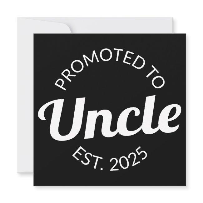 Promoted To Uncle Est. 2025 I Announcement