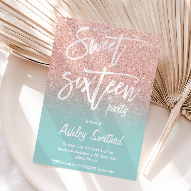 Rose Gold Glitter Ombre Teal Typography Sweet 16 Invitation