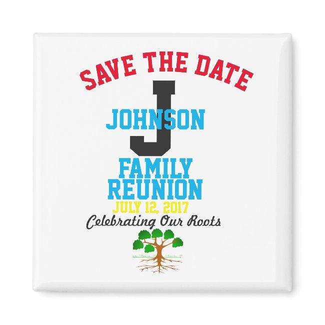 Save The Date Family Reunion Any Name, Any Date - Magnet