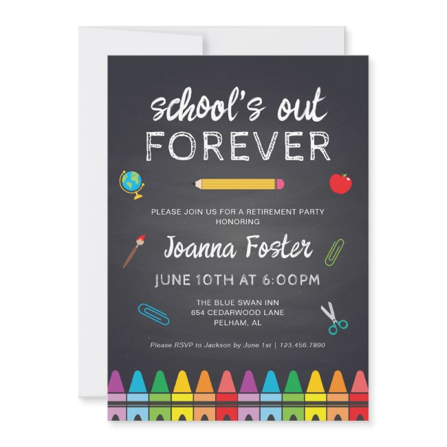 School's Out Forever Teach Retirement Party Invitation