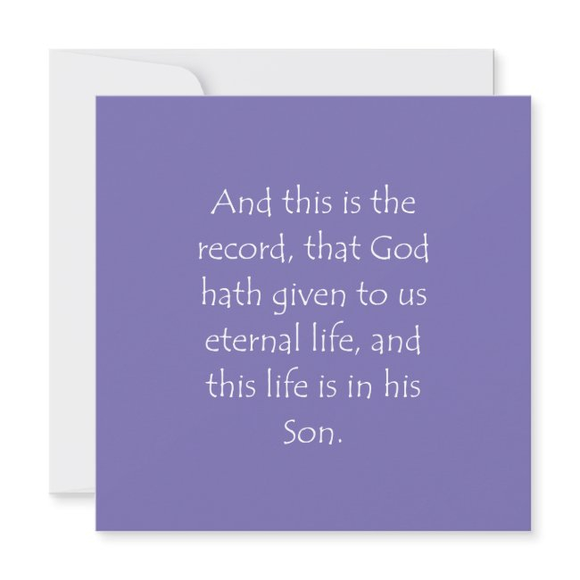 Scripture Quote 1 John 5 11 Invitation