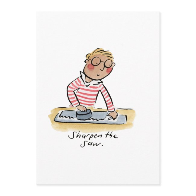 Sharpen The Saw Invitation