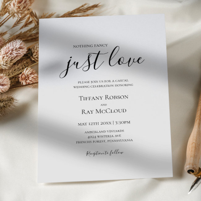 Simple Elegant Nothing Fancy Just Love Wedding Invitation