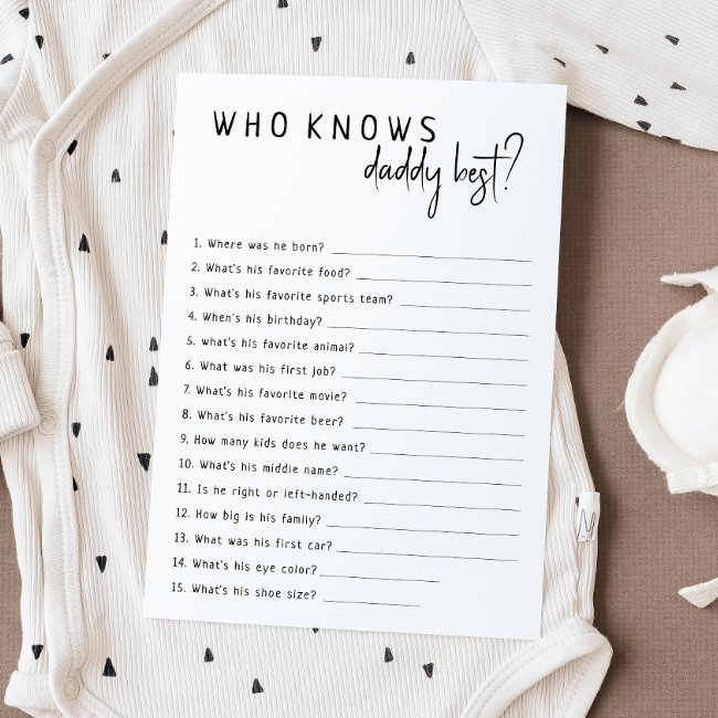 Simple Modern Neutral Who Knows Daddy Best Invitations