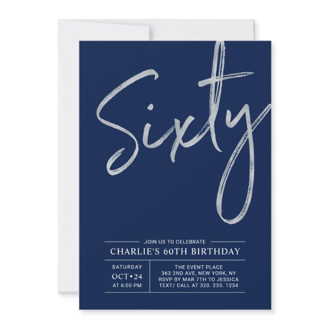 Sixty | Modern Silver Brush 60th Birthday Party Invitation