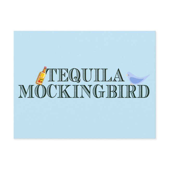 Tequila Mockingbird Funny Book Lover Pun Blue Postinvitations