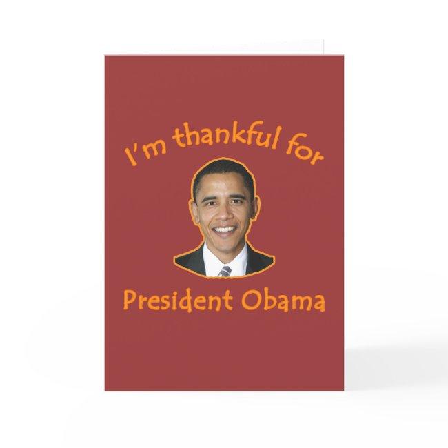 Thankful For President Obama T-shirts, Mugs Invitations