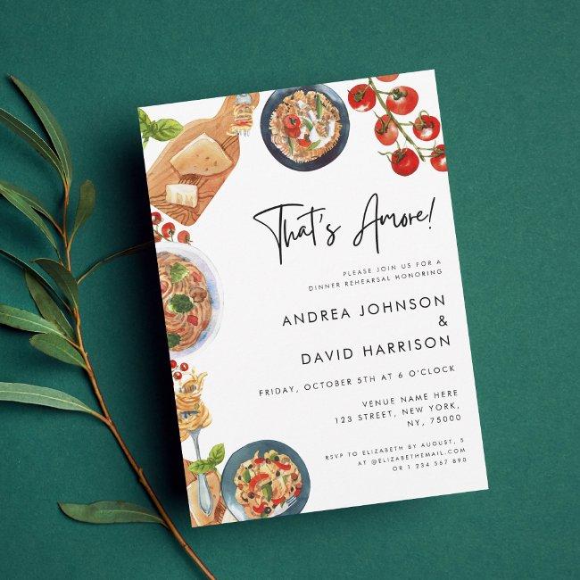 That's Amore Italian Pasta Food Rehearsal Dinner Invitation