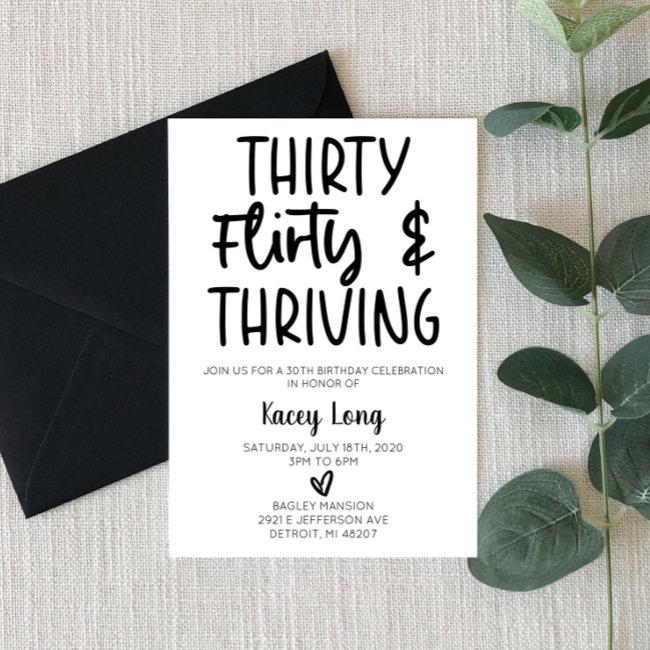 Thirty, Flirty, & Thriving 30th Birthday Party Invitation