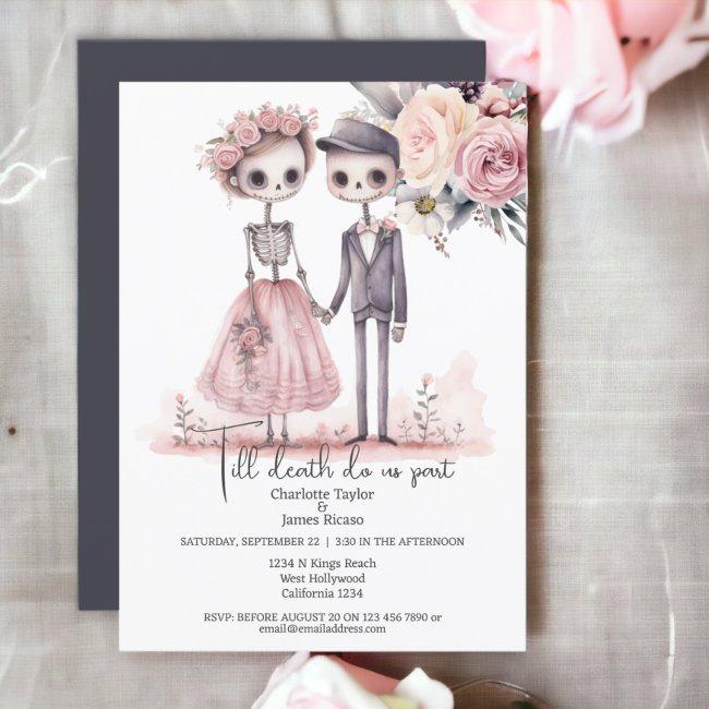 Till Death Do Us Part Bride And Groom Invitation