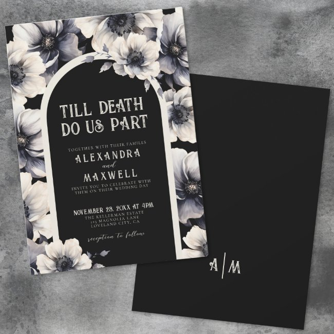 Till Death Do Us Part Floral Wedding Invitation