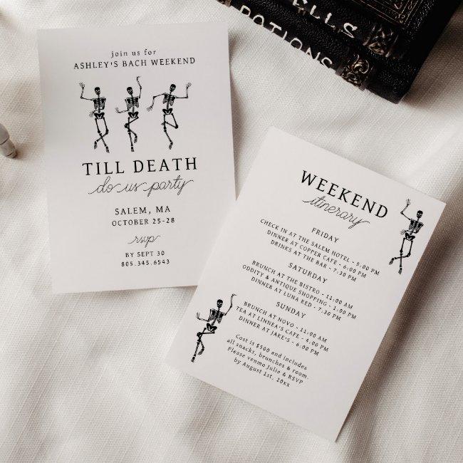 Till Death Do Us Party Bachelorette Weekend Invitation