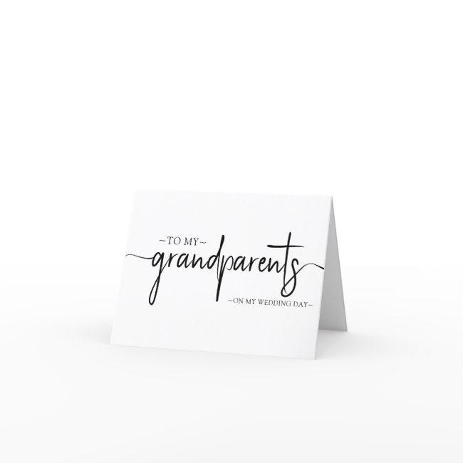 To My Grandparents On My Wedding Day Keepsake Thank You Invitations