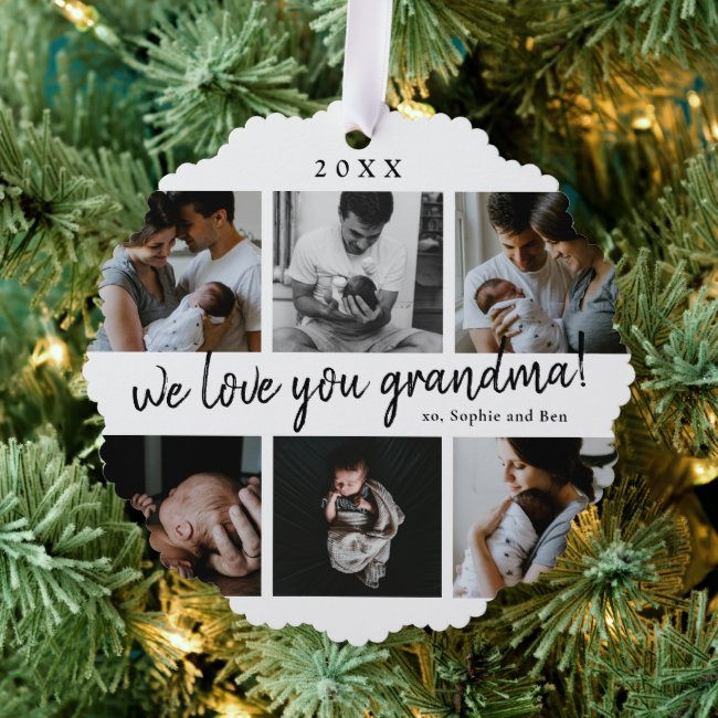 We Love You Grandma 6 Photo Collage Ornament Invitations