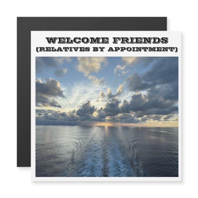 Welcome Friends Cruise Ship Door Magnet
