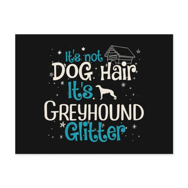 Whippet | Its Not Dog Hair Its Greyhound Glitter Invitation Postinvitations