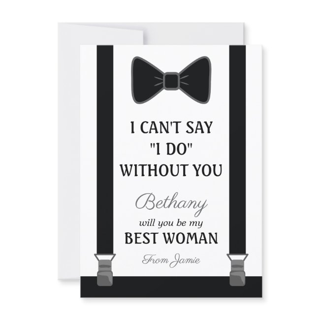 Will You Be My Best Woman - Tuxedo Tie Braces Invitation