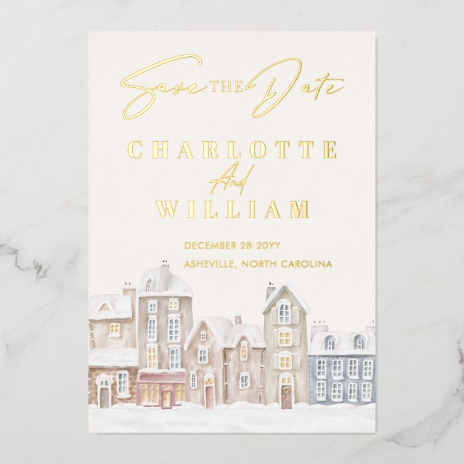 Winter Village Town Snow Holiday Save The Date Foil Invitation
