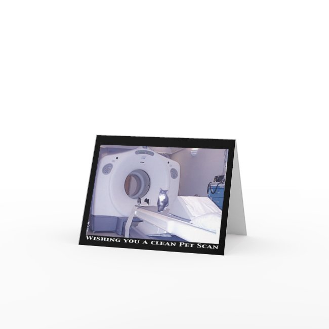 Wishing You A Clean Pet Scan Invitations