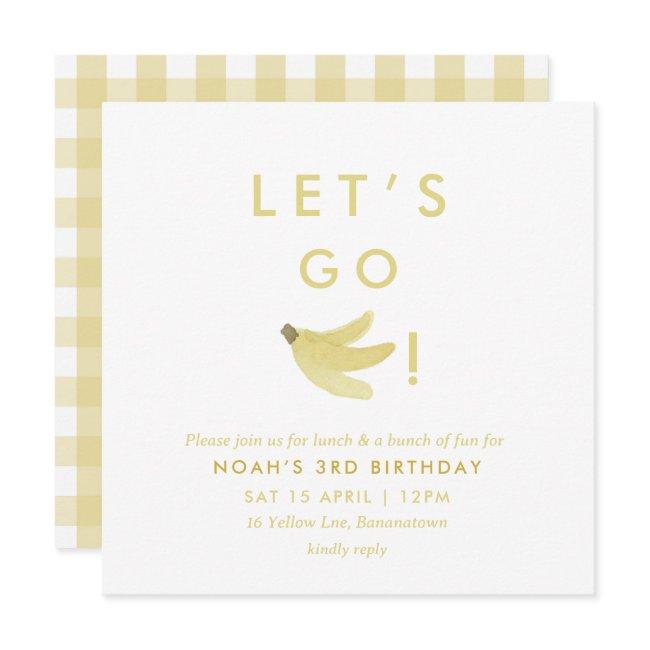 Yellow Lets Go Bananas Birthday Banana Party Theme Invitation