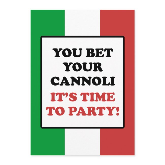 You Bet Your Cannoli It's Time To Party Invite
