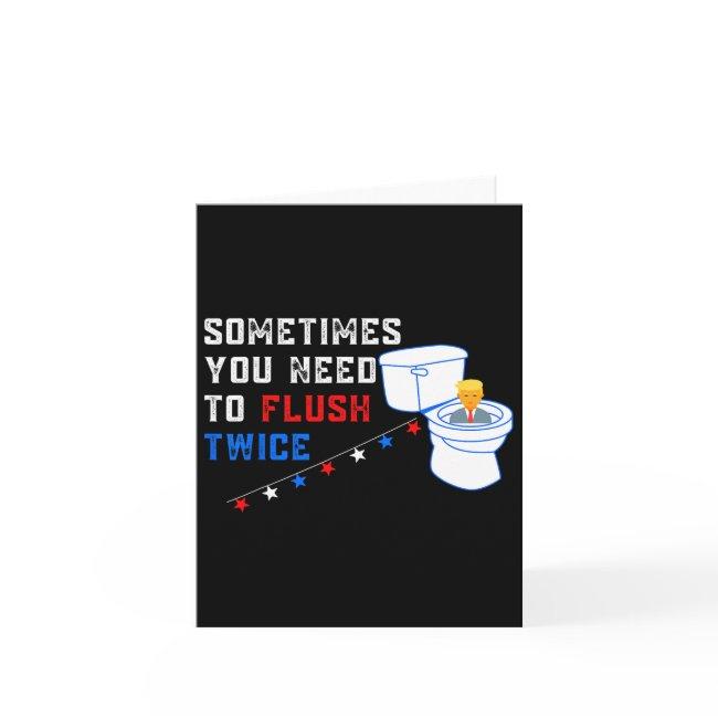 You Need To Flush Twice Funny Anti-trump Invitations
