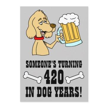 420 dog years 60th birthday party invite