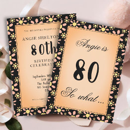 Small 80 So What Daisy Flower Floral 80th Birthday Party Invitation Front View