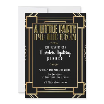 a little party never killed nobody murder mystery invitation