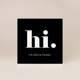 Small A Simple Hello | Bold And Modern Typography Square Business Invitations Front View
