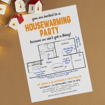 ain't got a thing funny housewarming party invitation