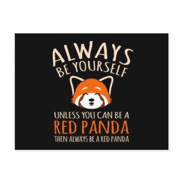 always be a red panda cute pet animal pandas lover announcement postinvitations