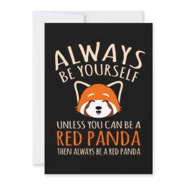 always be a red panda cute pet animal pandas lover thank you invitations