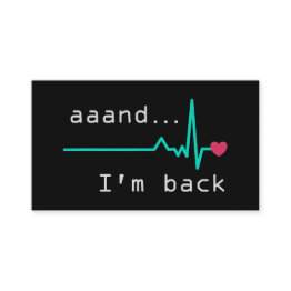 Small Annnd I'm Back, Heart Attack Survivor Business Car Enclosure Invitations Front View