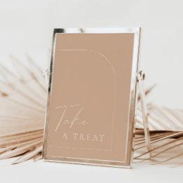Small Arch Modern Tan Boho Take A Treat Wedding Sign Invitation Front View