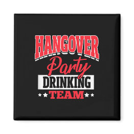 Small Bachelor Bachelorette Party Hangover Party Drinkin Magnet Front View