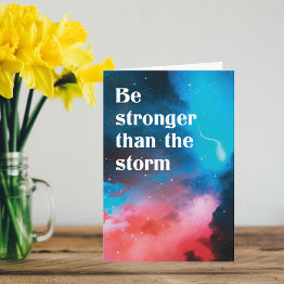 Small Be Stronger Than The Storm Encouragement Invitations Front View