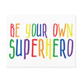 Small Be Your Own Superhero, Inspirational Quote Postinvitations Front View